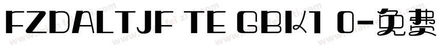 FZDALTJF TE GBK1 0字体转换